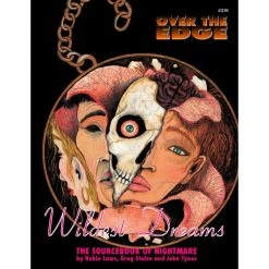 Over The Edge RPG - First Edition - Wildest Dreams