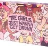 The Girls Just Wanna Get Drunk -Gamer Holic Sales 793618087395 a3f17be1 dc6e 49bd a7dd ad2a41de5c13