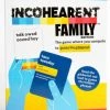 Incohearent Family Edition -Gamer Holic Sales 810816030968 95817313 b6aa 468f 9bcd e6e992dcc900