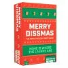 Merry Dissmas - By What Do You Meme -Gamer Holic Sales 810816032993