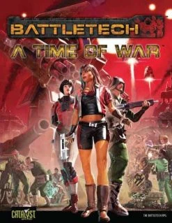 Battletech A Time Of War RPG