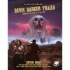Call Of Cthulhu RPG - Down Darker Trails -Gamer Holic Sales cha23151 down darker trails front cover 66470