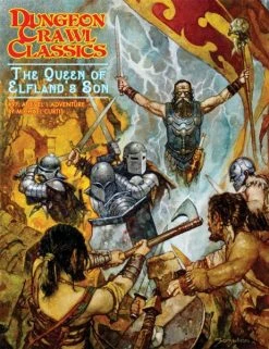 Dungeon Crawl Classics - #97 - The Queen Of Elflands Son