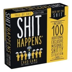 Shit Happens Full Of Shit Edition