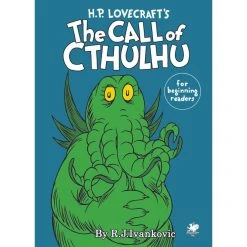 H.P. Lovecrafts The Call Of Cthulhu For Beginning Readers