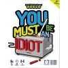 You Must Be An Idiot! -Gamer Holic Sales pic7063730