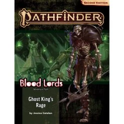 Pathfinder Second Edition: Adventure Path Blood Lords #6 Ghost Kingâ€™s Rage